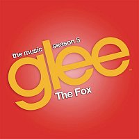 Glee Cast, Adam Lambert – The Fox (Glee Cast Version)