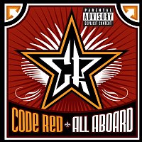Code Red – All Aboard