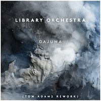 Library Orchestra, Tom Adams – Dajuma [Tom Adams rework]