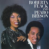 Roberta Flack, Peabo Bryson – Live & More