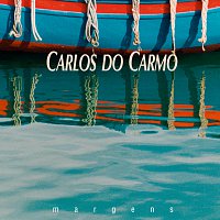 Carlos Do Carmo – Margens