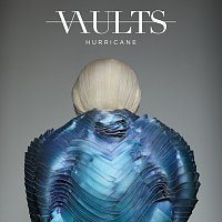 Vaults – Hurricane [Remixes / Pt. 1]