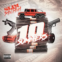 Slim Santana – 10 Summers