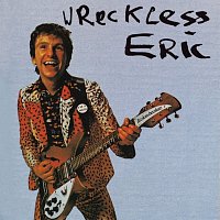 Wreckless Eric – Wreckless Eric