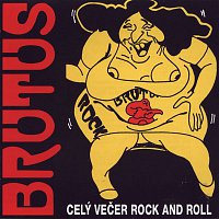 Brutus – Celý večer Rock and Roll