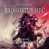 Martin Finger – Červenák: Radhostův meč. II. díl série Černokněžník MP3