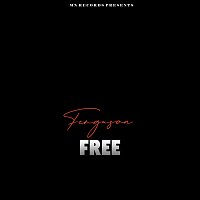 Ferguson – Free