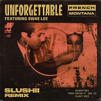 French Montana, Swae Lee – Unforgettable (Slushii Remix)