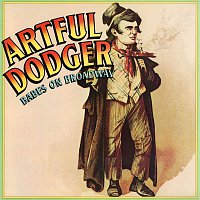 Artful Dodger – Babes on Broadway