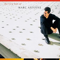 Marc Antoine – The Very Best Of Marc Antoine