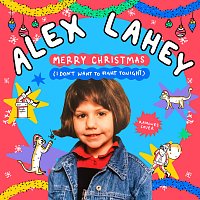 Alex Lahey – Merry Christmas (I Don't Want To Fight Tonight)