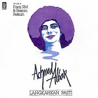 Achmad Albar – Langkahkan Pasti