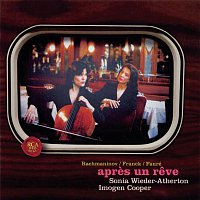Sonia Wieder-Atherton, Imogen Cooper – Rachmaninov/Franck: Sonatas For Cello And Piano