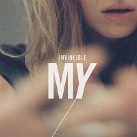 MY – Invincible