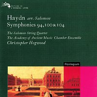 Christopher Hogwood, The Academy Of Ancient Music Chamber Ensemble – Haydn Arr. Salomon: Symphonies Nos. 94, 100 & 104