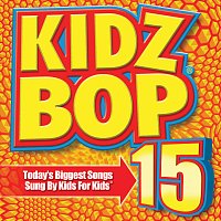 KIDZ BOP Kids – Kidz Bop 15