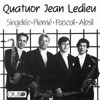 Quatuor Jean Ledieu – Singelee, Pierné, Pascal, Absil