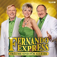 Fernando Express – Traume sind fur alle da