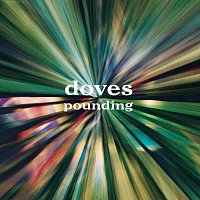 Doves – Pounding