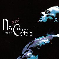 Ney Matogrosso – Ney Matogrosso Interpreta Cartola - Ao Vivo