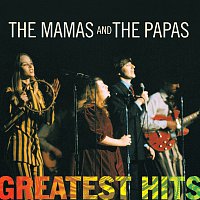 Přední strana obalu CD Greatest Hits: The Mamas & The Papas
