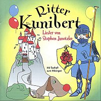 Stephen Janetzko – Ritter Kunibert