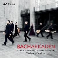 Calmus Ensemble, Lautten Compagney Berlin, Wolfgang Katschner – BACHArkaden