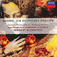 Elizabeth Norberg-Schulz, Wolfgang Holzmair, San Francisco Symphony Chorus – Brahms: Ein deutsches Requiem [Wolfgang Holzmair – The Philips Recitals, Vol. 13]