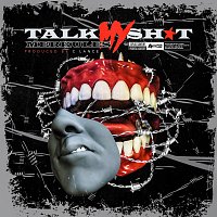 Přední strana obalu CD Talk My Shit