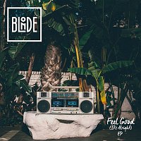 Blonde – Feel Good (It's Alright) EP