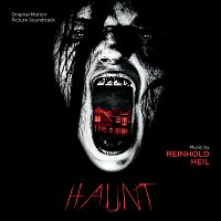 Reinhold Heil – Haunt [Original Motion Picture Soundtrack]