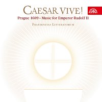 Přední strana obalu CD Caesar vive! Hudba na dvoře císaře Rudolfa II.