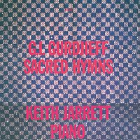Keith Jarrett – Gurdjieff: Sacred Hymns