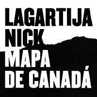 Lagartija Nick – Mapa De Canadá