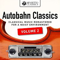 Přední strana obalu CD Autobahn Classics, Vol. 2 (Classical Music Remastered for a Noisy Environment)