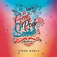 SoFly, VINNE – Se a Gente Pode Sonhar (VINNE Remix)