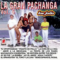 Los Joao – La Gran Pachanga, Vol. 5