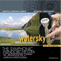 The Symphonic wind orchestra Vorarlberg – Watersky - Wasserhimmel