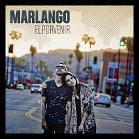 Marlango – El Porvenir