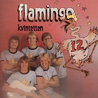 Flamingokvintetten – Flamingokvintetten 12