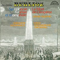 Česká filharmonie, Christoph Eschenbach – Berlioz: Kleopatra, Velká symfonie smuteční a triumfální