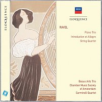 Ravel: Piano Trio; Introduction et Allegro; String Quartet