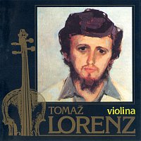 TOMAŽ LORENZ - VIOLINA