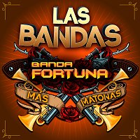 Las Bandas Más Matonas