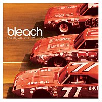 Bleach – Again For The First Time
