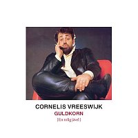 Cornelis Vreeswijk – Guldkorn (En rolig javel)