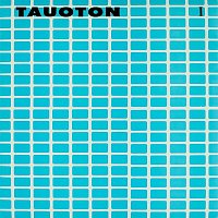 Various  Artists – Tauoton 1