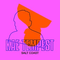 Kae Tempest – Salt Coast