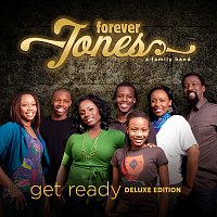Forever Jones – Get Ready [Deluxe Edition]
