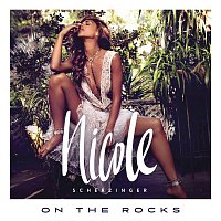 Nicole Scherzinger – On the Rocks (Remixes)